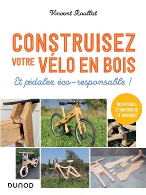cover image of Construisez votre vélo en bois